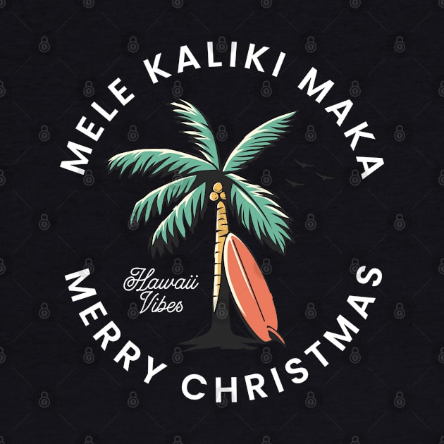 Mele Kaliki Maka - Merry Christmas by BodinStreet